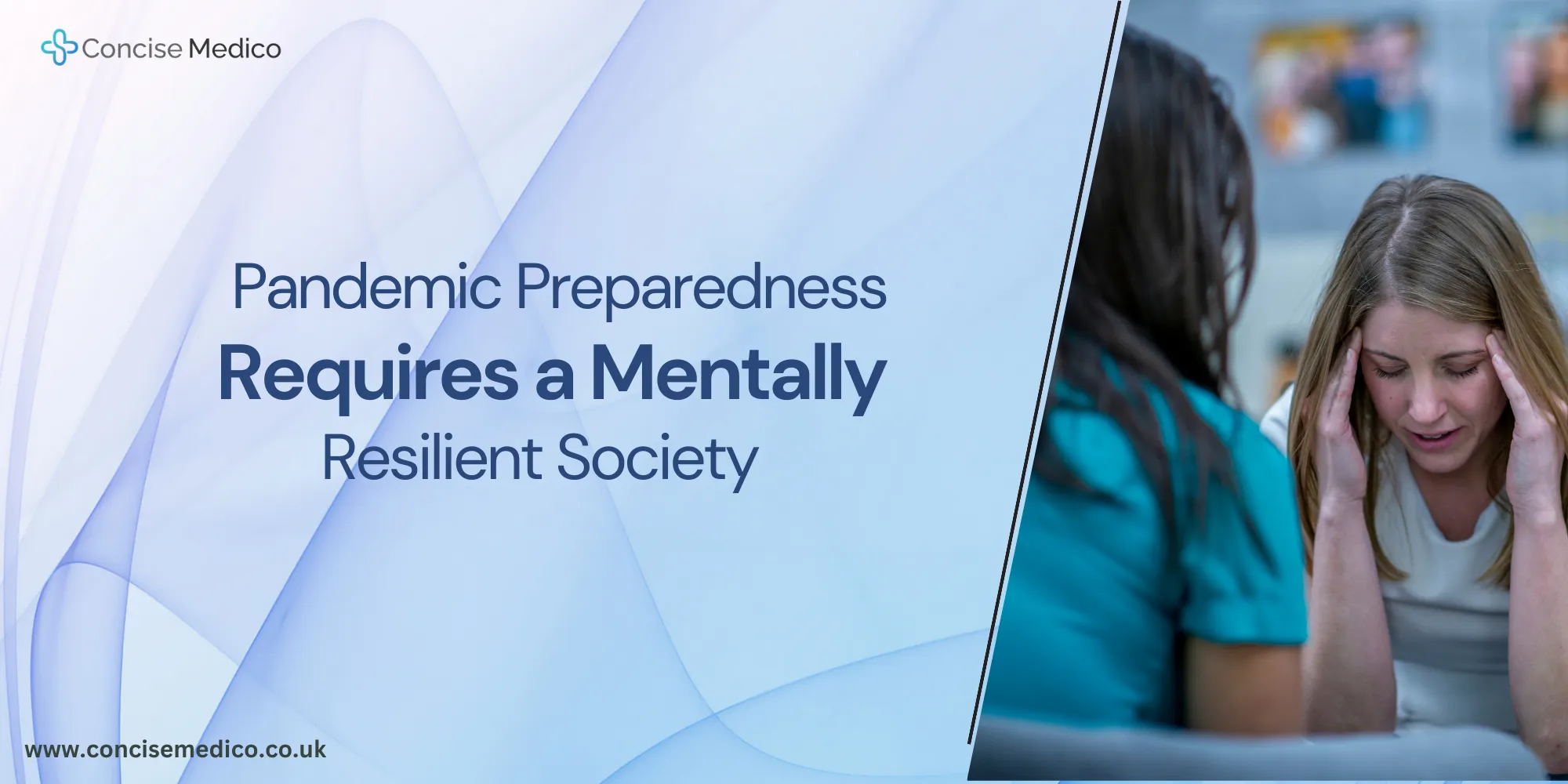 Pandemic Preparedness Requires A Mentally Resilient Society