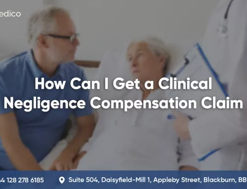 How Can I Get a Clinical Negligence Compensation Claims?