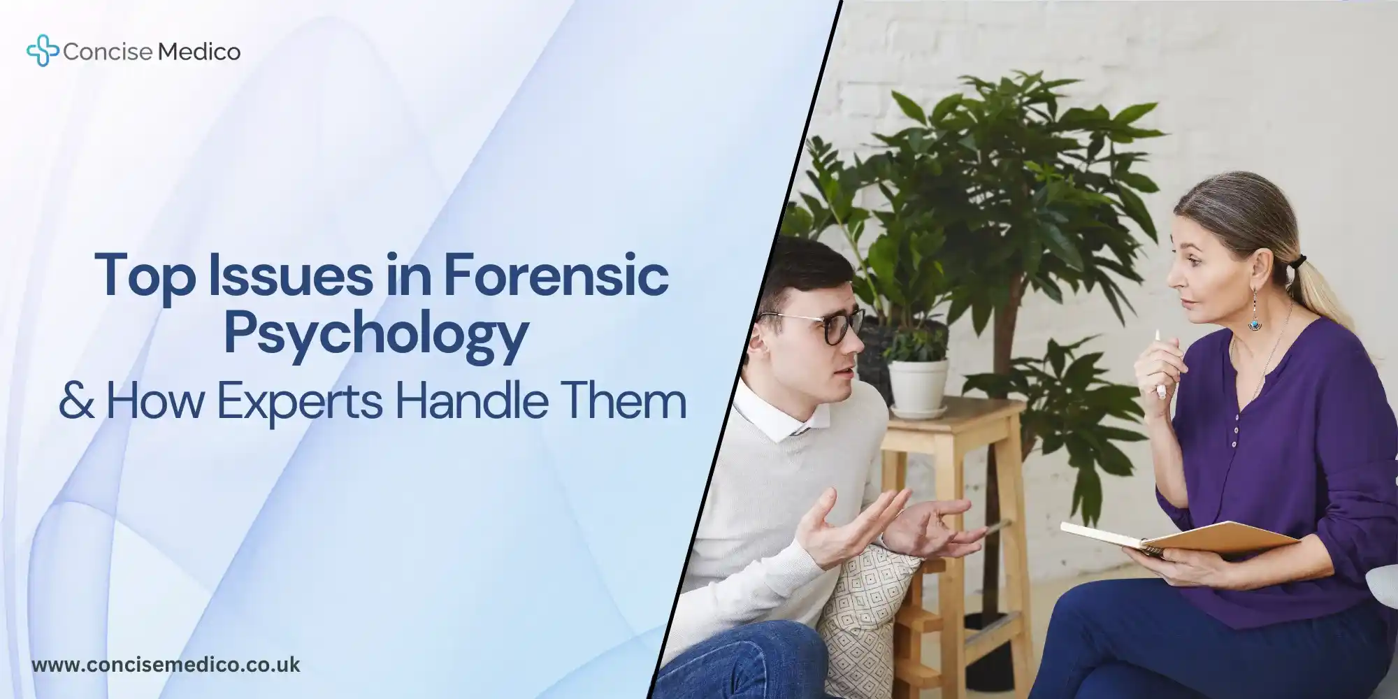 issues in forensic psychology