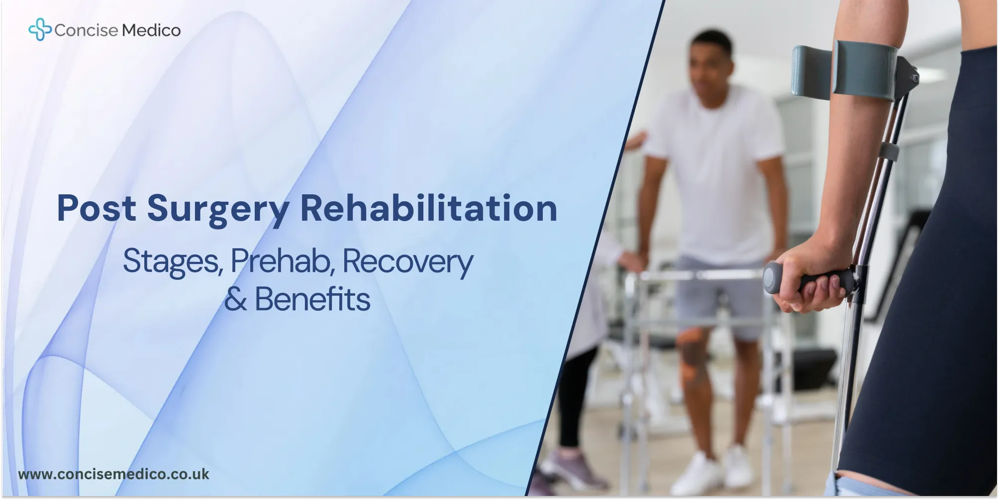 post surgery rehabilitation